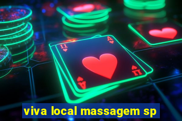 viva local massagem sp